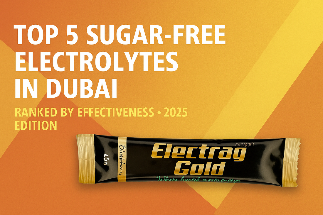 Top 5 Sugar-Free Electrolyte Powders in Dubai – 2025 Edition